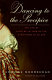 Dancing to the precipice : the life of Lucie de la Tour du Pin, eyewitness to an era /