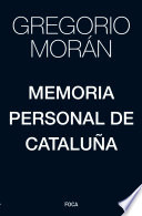 Memoria personal de Cataluna /