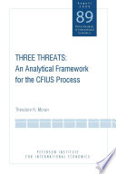 Three threats : an analytical framework for the CFIUS process /