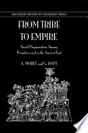 From tribe to empire : social organization among primitives and in the Ancient East /