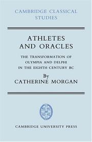 Athletes and oracles : the transformation of Olympia and Delphi in the eighth century BC / Catherine Morgan.