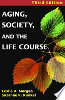 Aging, society and the life course /