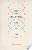 How traditions live and die /