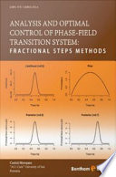Analysis and optimal control of phase-field transition system : fractional steps methods /