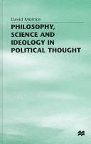 Philosophy, science, and ideology in political thought /