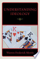 Understanding ideology /