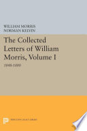 The collected letters of William Morris.