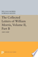 The collected letters of William Morris.