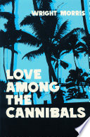 Love among the cannibals /