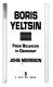 Boris Yeltsin : from Bolshevik to Democrat / John Morrison.