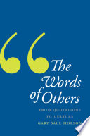 The words of others : from quotations to culture /
