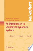 An introduction to sequential dynamical systems /