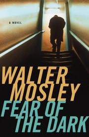 Fear of the dark : a novel /