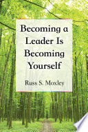 Becoming a leader is becoming yourself /