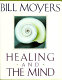 Healing and the mind /
