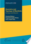 Geometry and topology of manifolds : surfaces and beyond /