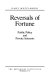Reversals of fortune : public policy and private interests /