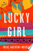 Lucky girl : a novel /