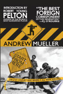 I wouldn't start from here : the 21st century and where it all went wrong / Andrew Mueller.