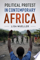 Political protest in contemporary Africa /