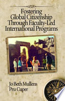 Fostering global citizenship through faculty-led international programs /