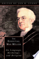 The essential Max Muller : on language, mythology, and religion /