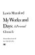 My works and days : a personal chronicle / Lewis Mumford.