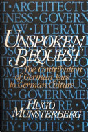Unspoken bequest : the contribution of German Jews to German culture /