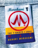 Murakami T : the t-shirts I love / Haruki Murakami ; translated from the Japanese by Philip Gabriel.