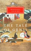 The tale of Genji / Murasaki Shikibu ; translated from the Japanese by Edward G. Seidensticker.
