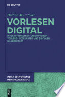 Vorlesen digital : interaktionsstrukturierung beim Vorlesen gedruckter und digitaler bilderbucher / Bettina Muratovic ; Michael Peschke.