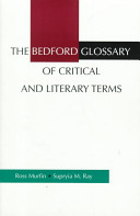 The Bedford glossary of critical and literary terms / Ross Murfin, Supryia M. Ray.