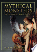 Mythical Monsters in Classical Literature.