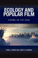 Ecology and popular film : cinema on the edge /