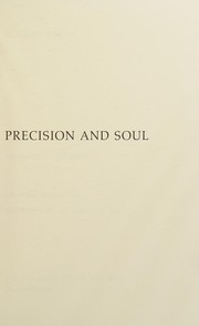 Precision and soul : essays and addresses /