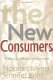 The new consumers : The influence of affluence on the environment /