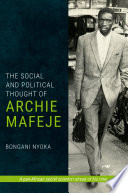 The social and political thought of Archie Mafeje