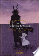 The girl from the other side : Siúil, a Rún. story and art by Nagabe ; translation, Adrienne Beck ; adaptation, Ysabet MacFarlane ; lettering and retouch, Lys Blakeslee.