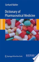 Dictionary of pharmaceutical medicine /