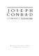 Joseph Conrad, a chronicle /