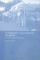 Community volunteers in Japan : everyday stories of social change /