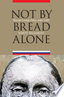 Not by bread alone : Russian foreign policy under Putin / Robert Nalbandov.