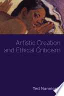 Artistic Creation and Ethical Criticism