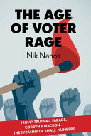 The age of voter rage /