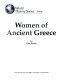 Women of Ancient Greece /