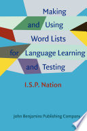 Making and using word lists for language learning and testing /