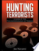 Hunting terrorists : a look at the psychopathology of terror /