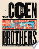 The Coen brothers : this book really ties the films together /