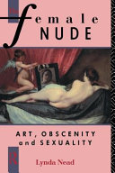 The female nude : art, obscenity, and sexuality /