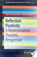 Reflection positivity : a representation theoretic perspective /